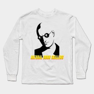 Natural Born Grillers Long Sleeve T-Shirt